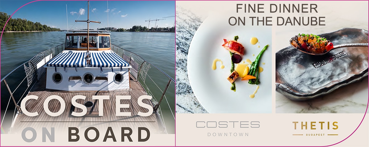 Costes on Board: Fine dinners on the Danube